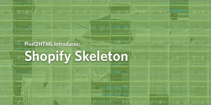 Introducing our Start Up Shopify Theme/Skeleton